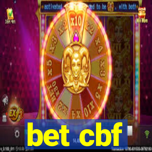 bet cbf